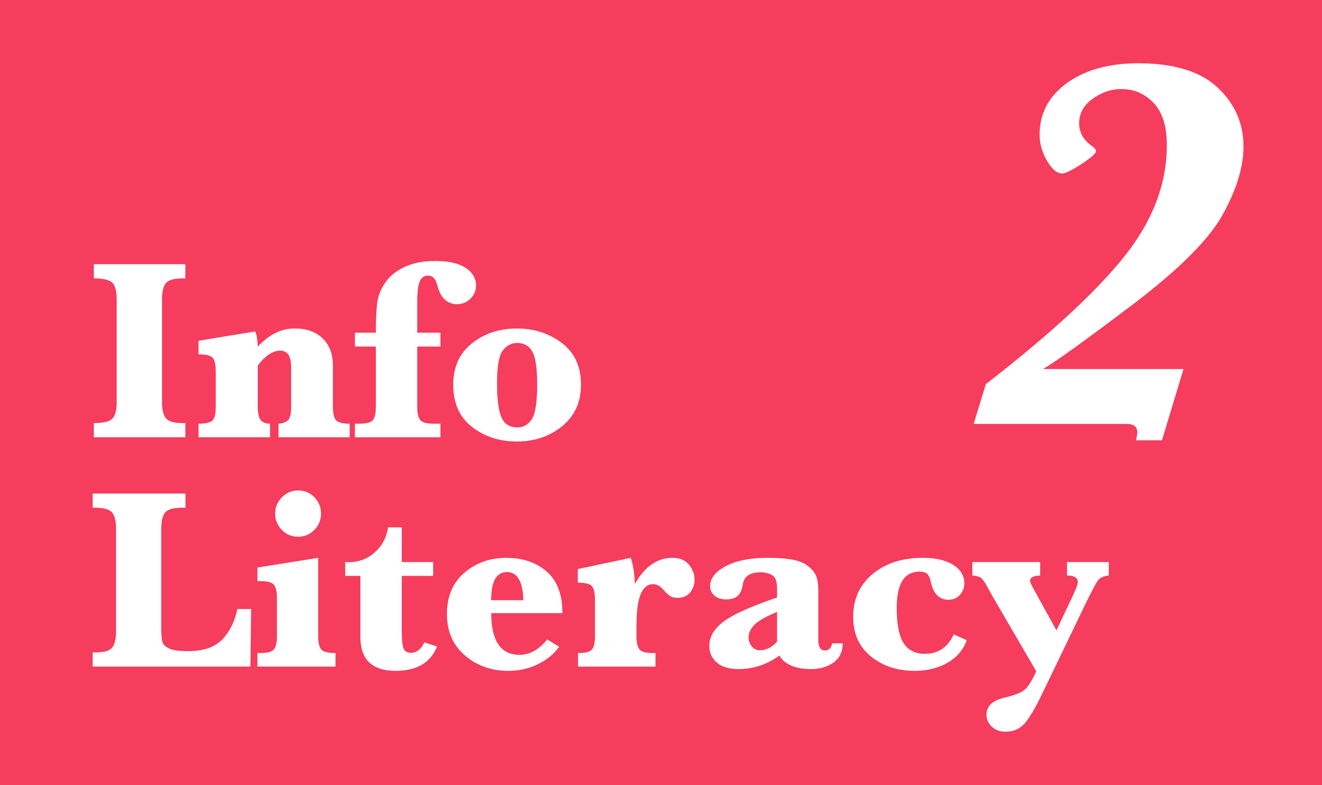 Information Literacy Module 2